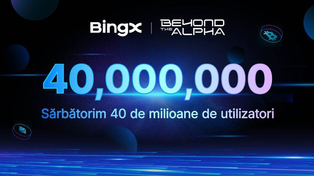 BingX marchează atingerea pragului de 40 de milioane de utilizatori în 2025 prin campania Beyond the Alpha
